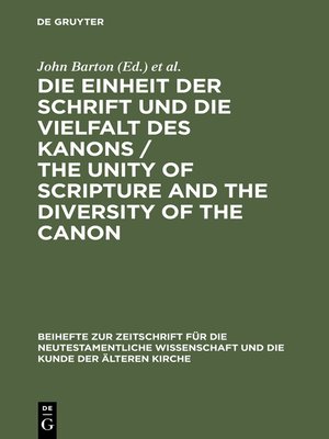 cover image of Die Einheit der Schrift und die Vielfalt des Kanons / the Unity of Scripture and the Diversity of the Canon